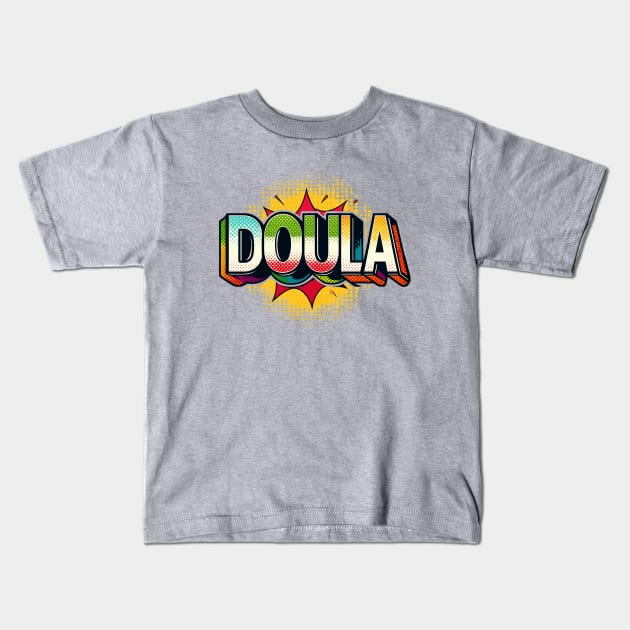 Doula Kids T-Shirt by Sideways Tees